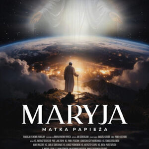Maryja. Matka Papieża - pokaz z udziałem twórcy Andrzejem Kocubą