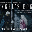 Angel's Egg - pokaz specjalny