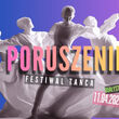 Festiwal Tańca Poruszenie Vol. 1