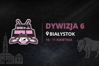 Mistrzostwa Polski Amatorów w hokeju na lodzie 2026 - Dywizja 6