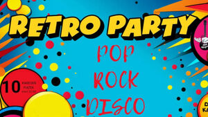Retro Party - Pop * Rock * Disco | DJ Kapi