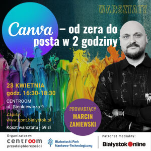 Canva: od zera do posta w 2 godziny | Centroom Przedsiębiorczości