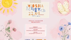Wiosna Młodych │ Pokaz talentów młodzieży