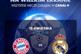 Helios Sport | Liga Mistrzów UEFA: Bayern Monachium - Real Madryt