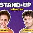 Marcin Chmiel i Amadeus Cichulski Stand-up