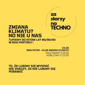 Za Starzy na Techno