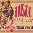 Illusion, Hostia, Iron Head