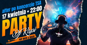 After Party po koncercie TSA