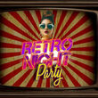 Retro Night Party