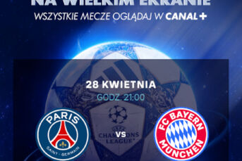 Helios Sport | Liga Mistrzów UEFA Półfinał: PSG - Bayern Monachium