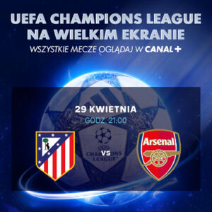 Helios Sport | Liga Mistrzów UEFA Półfinał: Atletico Madryt - Arsenal