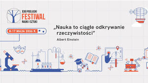 XXII Podlaski Festiwal Nauki i Sztuki
