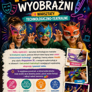 Kulisy wyobraźni - połączenie teatru i technologii