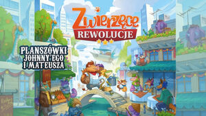 Zwierzęce Rewolucje na Planszówkach Johnny'ego i Mateusza