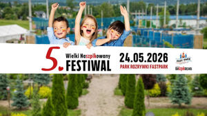5. Wielki Naszpikowany Festiwal