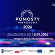 Pomosty Przyszłości 2026