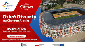 Dzień Otwarty na Chorten Arenie - Funduszowy Maj