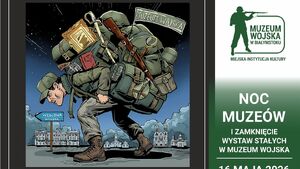 Noc Muzeów w Muzeum Wojska oraz Parku Militarnym