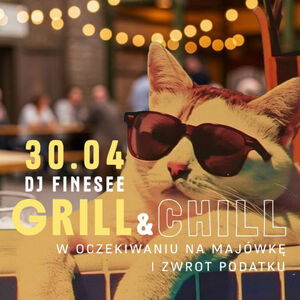 Grill & Chill - DJ Finesee
