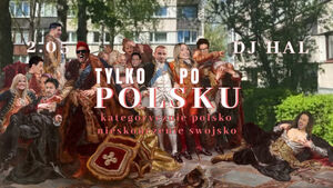 Tylko po polsku | DJ Hal