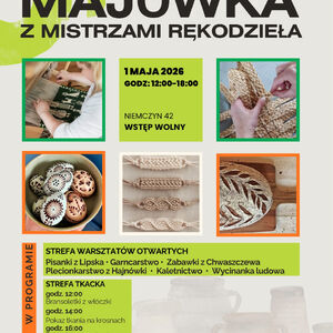 Majówka z mistrzami rękodzieła