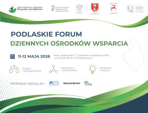 Podlaskie Forum Dziennych Ośrodków Wsparcia