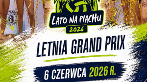 Lato na Piachu 2026 | Letnia Grand Prix - kategoria: Kobiety
