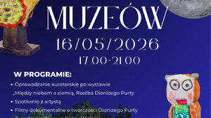 Noc Muzeów w Podlaskim Muzeum Kultury Ludowej