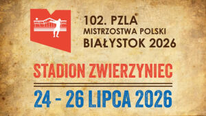 102. PZLA Mistrzostwa Polski w Lekkiej Atletyce Seniorów