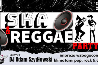 Ska&Reggae Part | DJ Adam Szydłowski