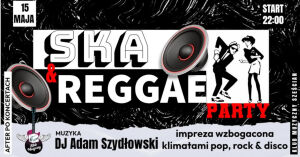Ska&Reggae Part | DJ Adam Szydłowski