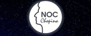 Noc Chopina - VII Edycja