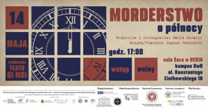 „Morderstwo o północy” – spektakl Studenckiego Teatru „Oi Moi”