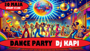 Dance Party - Sobota pełna energii | DJ Kapi