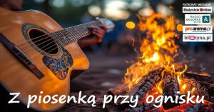 Z piosenką przy ognisku vol. 4