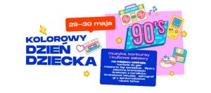 Kolorowy Dzień Dziecka w CH Biała