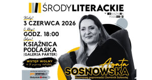 Środa Literacka z Agatą Sosnowską, autorką książki „Córki moru”