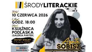 Środa Literacka z Agatą Sobisz, autorką książki „Posoki”