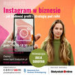 Instagram w biznesie – jak budować profil i strategię pod rolki 