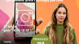 Instagram w biznesie – jak budować profil i strategię pod rolki 