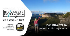 Brazylia: Podróż wzdłuż wybrzeża