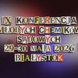 IX Konferencja Młodych Chemików Sądowych