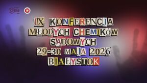 IX Konferencja Młodych Chemików Sądowych