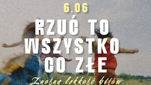 Rzuć to wszystko co złe | DJ Finesee