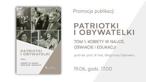 Promocja książki „Patriotki i obywatelki” (t. I)