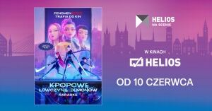 K-popowe Łowczynie Demonów: Karaoke | Helios na Scenie