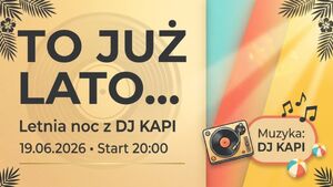 To już lato... | DJ Kapi