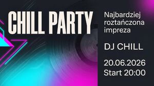Chill Party | DJ Chill