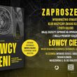 Spotkanie autorskie z Piotrem Halickim, autorem książki "Łowcy Cieni" 