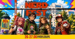 III Podlaski Nerd Fest